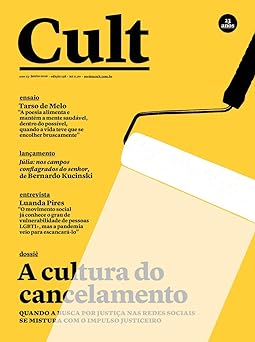 Cult 258 Cancelamento da cultura, cultu Varios Autores